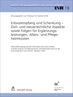 cover image of Erbvorempfang und Schenkung--Zivil- und steuerrechtliche Aspekte sowie Folgen für Ergänzungsleistungen, Alters- und Pflegeheimkosten